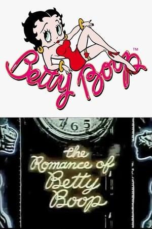 The Romance of Betty Boop