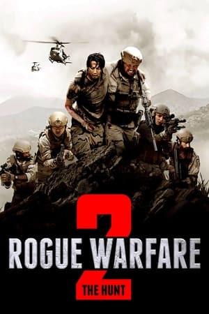 Rogue Warfare 2 -  The Hunt