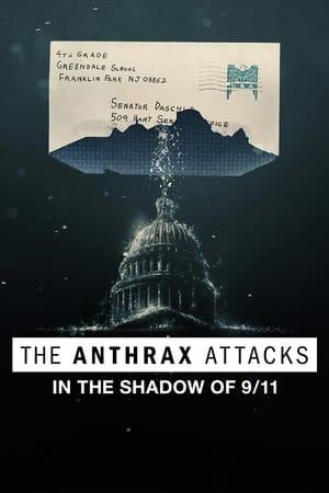 The Anthrax Attacks: L'indagine sul killer dell'antrace
