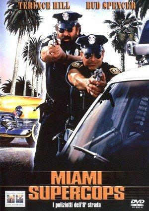 Miami Supercops - I poliziotti dell'ottava strada