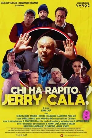 Chi ha rapito Jerry Calà?