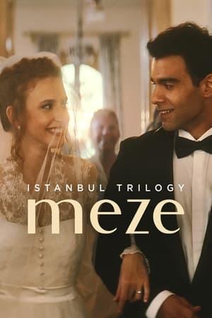 Istanbul Trilogy: Meze