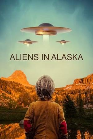 Alaska: gli alieni sono tra noi