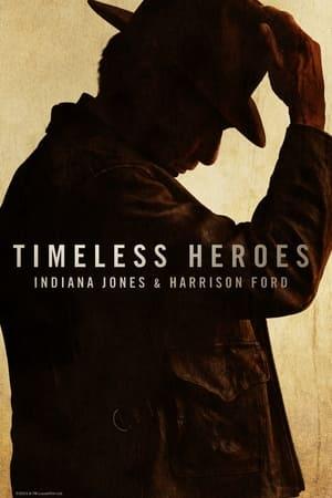 Eroi senza tempo: Indiana Jones & Harrison Ford