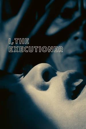 I, the Executioner