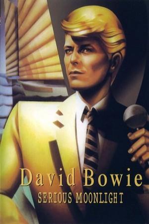 David Bowie:  Serious Moonlight