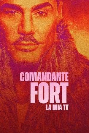 Comandante Fort: la mia TV