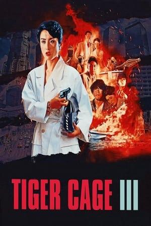 Tiger Cage III