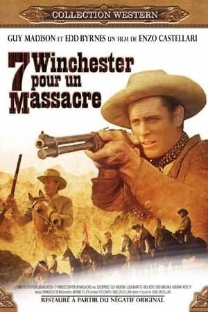 7 winchester per un massacro