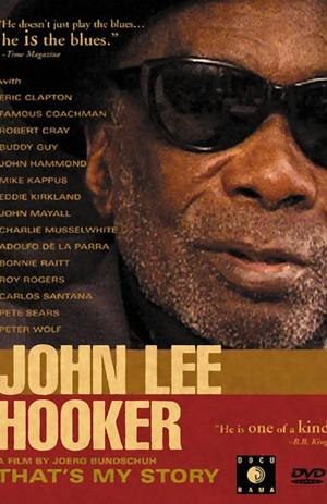 John Lee Hooker That's My Story