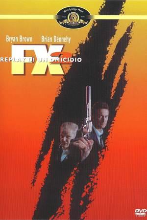 F/X 2- Replay di un omicidio