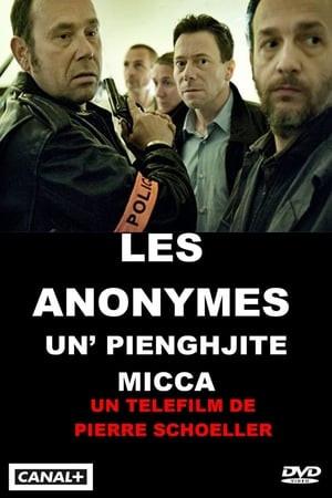 Les anonymes - Un' Pienghjite Micca