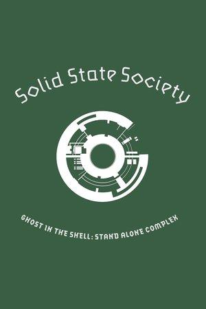 Ghost in the Shell Stand Alone Complex - Solid State Society
