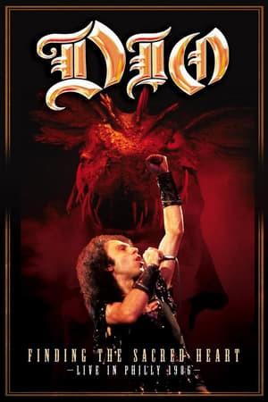 DIO Finding The Sacred Heart - Live In Philly 1986