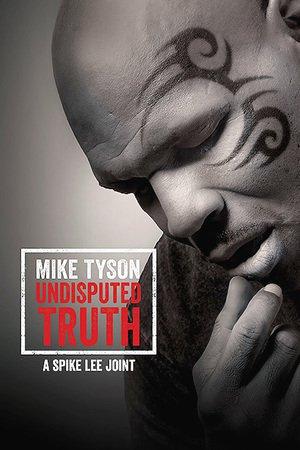 Mike Tyson: tutta la verità