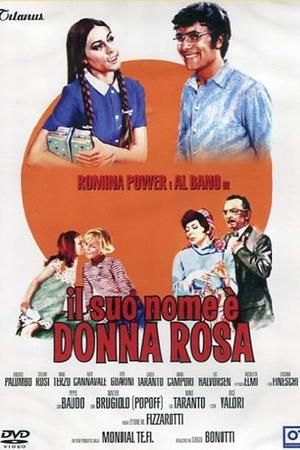 Il suo nome è Donna Rosa