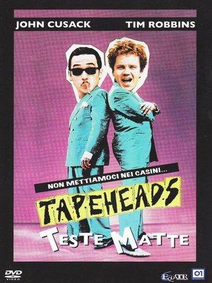 Tapeheads - Teste Matte