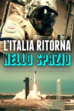 L'Italia ritorna nello spazio - Partenza in diretta della missione AX-3