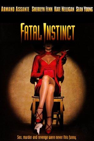 Fatal Instinct - Prossima apertura