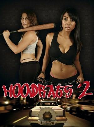 Hoodrats 2: Hoodrat Warriors