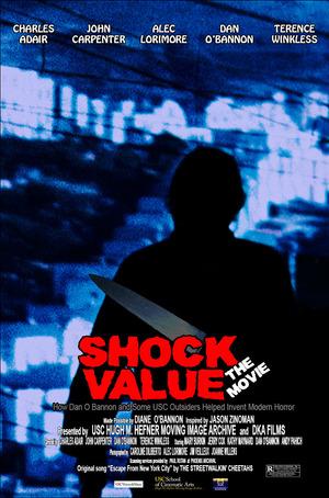 Shock Value: The Movie—How Dan O’Bannon and Some USC Outsiders Helped Invent Modern Horror