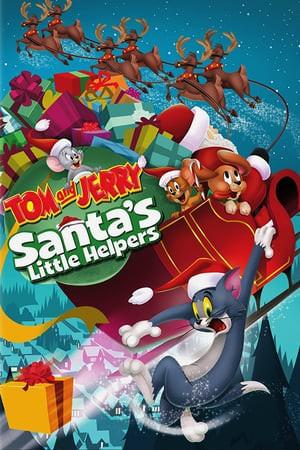 Tom e Jerry - Piccoli aiutanti di Babbo Natale