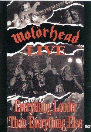 Motörhead: Motörhead Live - Everything Louder Than Everyone Else