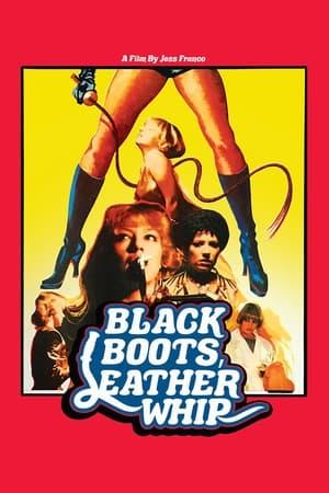 Black Boots, Whip of Leather