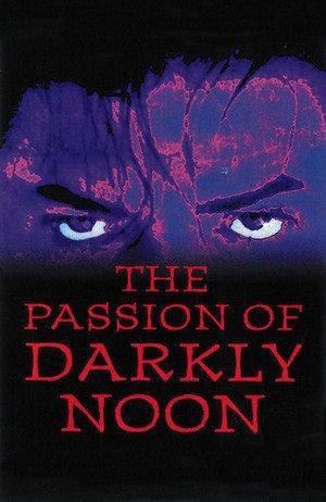 Darkly Noon - Passeggiata nel buio