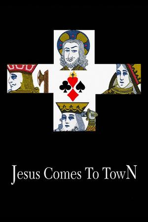 Jesus Comes to Town