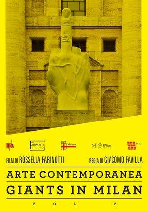 Arte Contemporanea - Giants in Milan - Vol. V