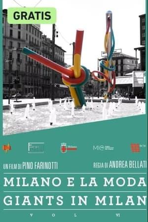 La moda - Giants in Milan - Vol. VI