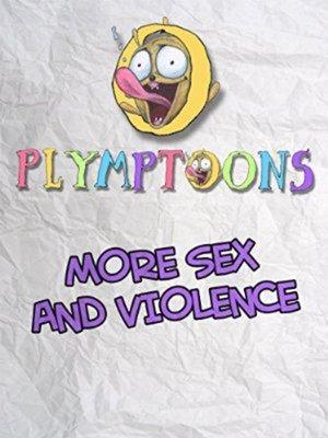More Sex and Violence