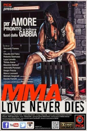 MMA Love Never Dies