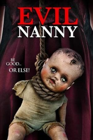 Evil Nanny - Una famiglia in pericolo