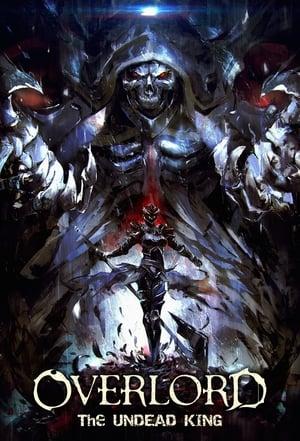 Overlord: Il Re Non Morto