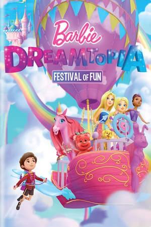 Barbie Dreamtopia: Festival del divertimento