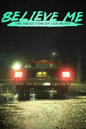 Credetemi: il rapimento di Lisa McVey