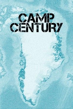 Camp century - Un segreto della guerra fredda