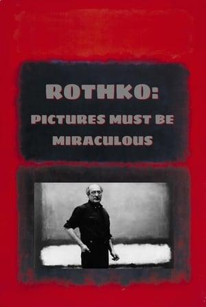 Rothko: I quadri devono essere miracolosi
