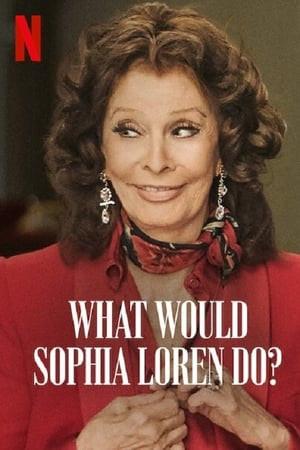 Cosa farebbe Sophia Loren?