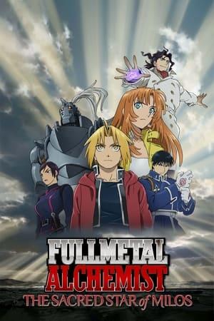 Fullmetal Alchemist: The Movie - La sacra stella di Milos