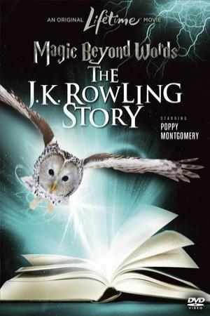 Parole magiche: La storia di J.K. Rowling