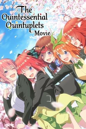 The Quintessential Quintuplets - Il film