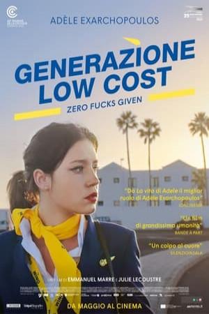 Generazione Low Cost: Zero Fucks Given