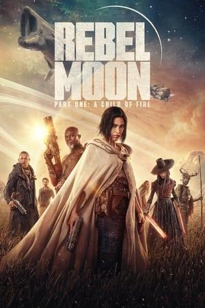Rebel Moon: Parte 1 - Figlia del fuoco