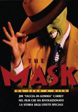 The Mask - Da zero a mito