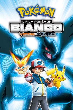 Il film Pokémon: Bianco - Victini e Zekrom