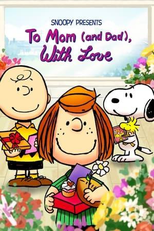 Snoopy presenta: a mamma (e papà) con amore